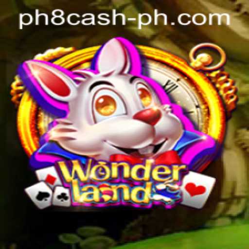 Exploring the Enchanting World of Wonderland and the Intriguing Spin of PH8 Cash